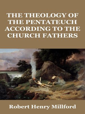 cover image of The Theology of the Pentateuch According to the Church Fathers